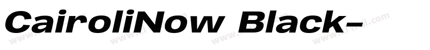 CairoliNow Black字体转换